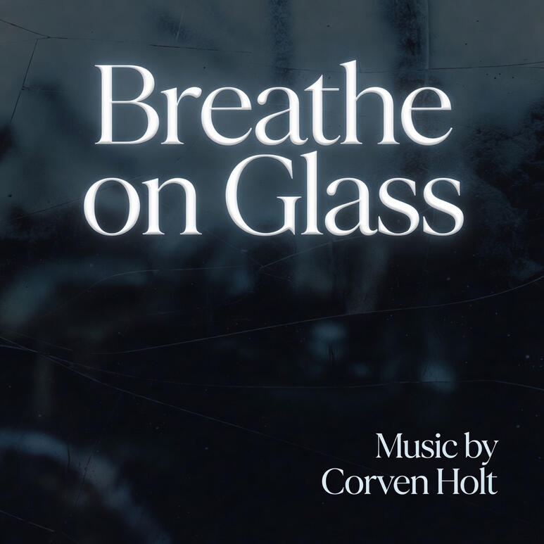 Breathe on Glass Breathe on Glass